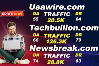 do guest post on usawire, techbullion, and newsbreak