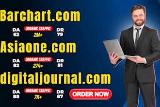 high authority guest posts on barchart asiaone and digital journal