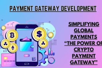 develop crypto payment gateway