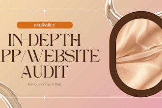 perform a detailed UX UI audit of your website or app