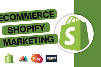 do shopify promotion, shopify, etsy, amazon, redbubble marketing to boos sales