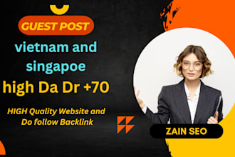 do guest post vietnam and singapore on high traffic site and do follow backlink