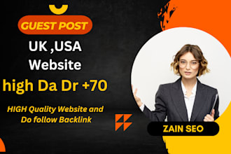 do guest post UK and USA website on high traffic site and do follow backlink