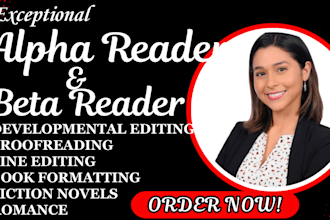 be your alpha reader, beta read, developmental editor for fiction novels romance
