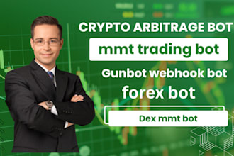 crypto arbitrage bot, mmt trading bot gunbot webhook bot, dex mmt bot, forex bot