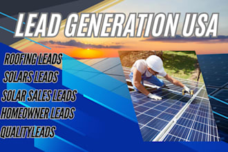 generate USA UK solar leads roofing verified leads homeowner lead for business