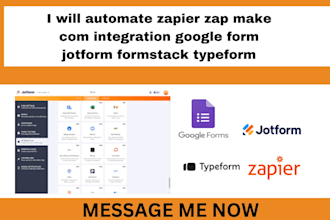 automate zapier zap make com integration google form jotform formstack typeform