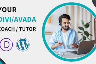 be your personal wordpress, divi, or avada theme coach