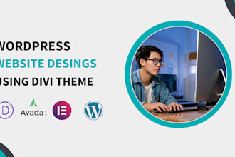customize, redesign wordpress website with divi or avada theme