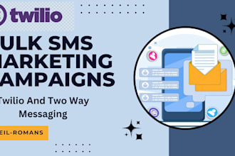 set up bulk SMS marketing campaigns with twilio and two way messaging