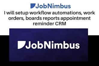 setup jobnimbus workflow automations, jobber CRM work order, reports appointment