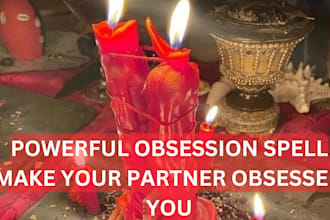 cast powerful obsession spell, instant ex back, extreme obsession love spell
