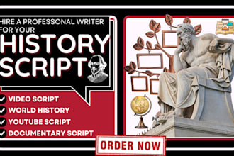 write your history script, biography, american history, and youtube script