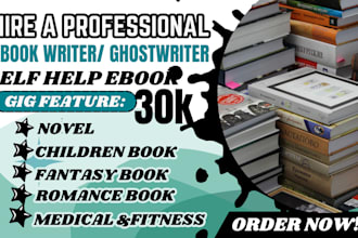 ghostwrite your ebook  selfhelp book romance ebook memoir writer