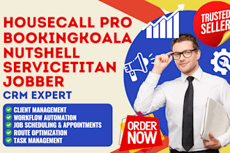 setup housecall pro bookingkoala nutshell servicetitan jobber home services crm