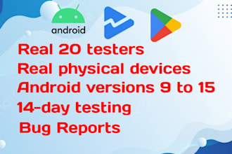 test your android app with 20 testers and 14 days on google play closed testing