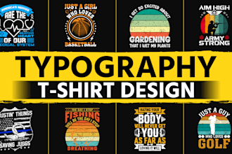 design unique, and trendy typographic t shirts for products