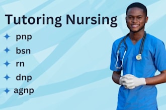 tutor nursing, rn ,msn, bsn, dnp