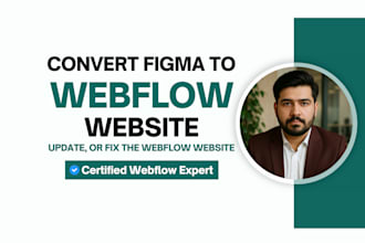 create webflow website or convert figma to webflow, webflow expert