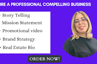 do business stories, promo videos, mission statements and brand strategies