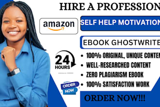 ghostwrite ebook, self help ebook, motivational ebook, self help ebook writing
