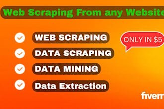 web scraping, data scraping and extracting from any website