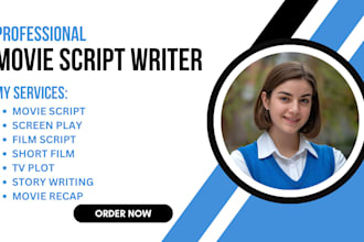 scriptwriting, screenwriting, movie script writing screenplay, movie script