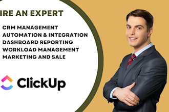 set up and automate your clickup for project management, CRM, and workflows