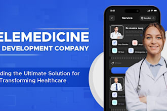 develop telemedicine app, doctor app, medical app, healthcare, telehealth app