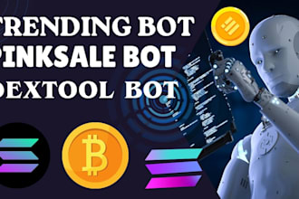 create trending bot, pinksale bot, solana bot, dextool bot, dexscreener bot