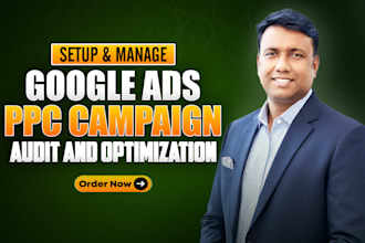 setup and manage google ppc ads, adwords, search campaign