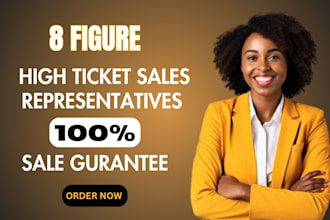 high ticket commision based sales closer lead generation sales reprensentative