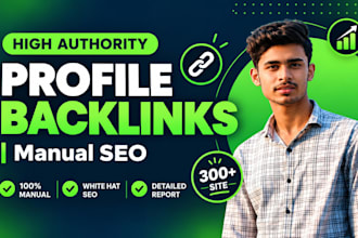 build high authority manual SEO profile backlinks