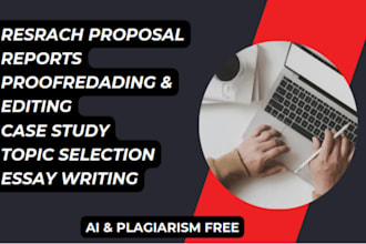 research article, research summary paper, proposal, case study, report writing
