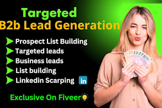 do b2b lead generation, linkedin leads, prospect email list building service