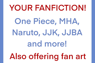 proofread your fanfiction for you and be your beta reader