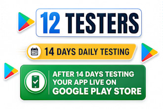do 12 app tester for google play for android app