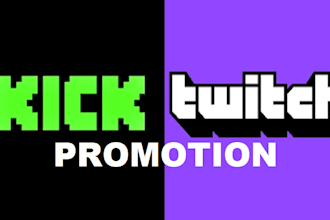 promote twitch, kick channel to grow organic audience