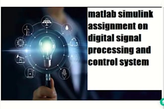 do matlab simulink assignment on digital signal processing