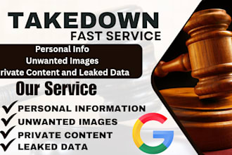 send dmca takedown notice and remove private content,unwanted pictures online