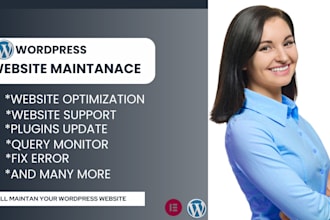 provide wordpress website monthly maintenance and monitor it as website manager