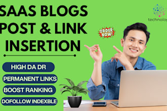 do blog post and link insertion on high authority saas sites