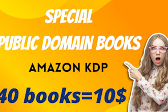 provide you public domain illustrated books for amazon kindle KDP