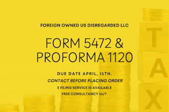 file form 5472 and proforma 1120 for non us resident