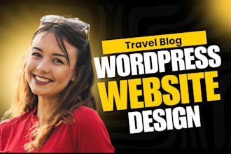 create a professional travel blog wordpress website design