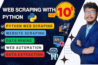 do web scraping, data scraping, website scraping, and python web scraping