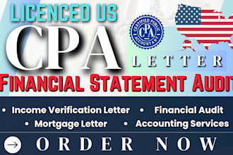 do US CPA letter, income verification letter, mortgage letter, financial audit