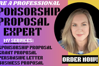 write and design winning sponsorship proposal, grant proposal and letter