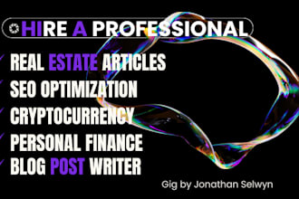 write SEO blog posts or articles on personal finance, crypto and real estate
