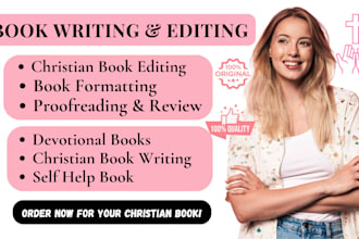 ghostwrite your christian book do christian book editing christian ebook writing